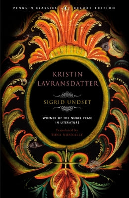 Book cover for Kristin Lavransdatter: (Penguin Classics Deluxe Edition)