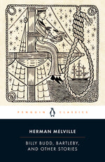 Book cover for Billy Budd, Bartleby, and Other Stories