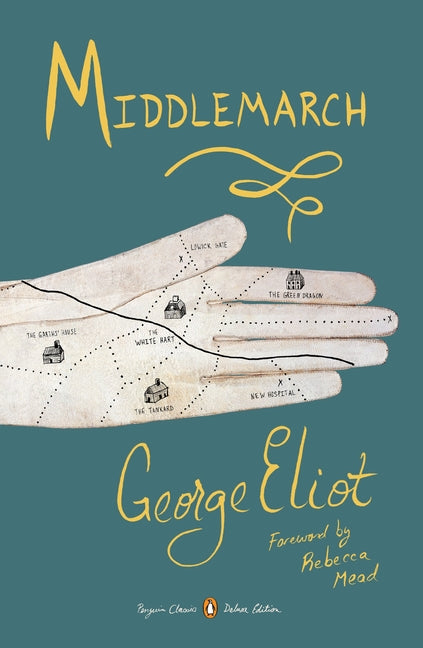 Book cover for Middlemarch: (Penguin Classics Deluxe Edition)