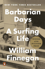 Book cover for Barbarian Days: A Surfing Life (Pulitzer Prize Winner)