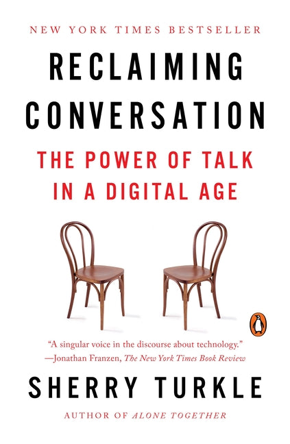 Book cover for Reclaiming Conversation: The Power of Talk in a Digital Age