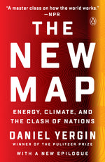 Book cover for The New Map: Energy, Climate, and the Clash of Nations