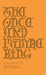 Book cover for The Once and Future King