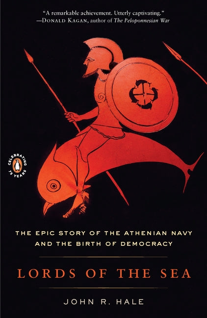 Book cover for Lords of the Sea: The Epic Story of the Athenian Navy and the Birth of Democracy