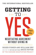 Book cover for Getting to Yes: Negotiating Agreement Without Giving in