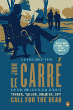Book cover for Call for the Dead: A George Smiley Novel