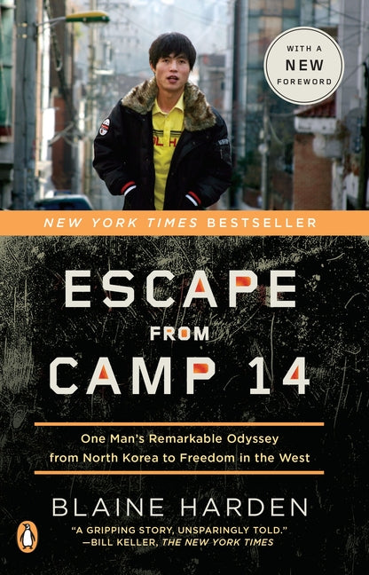 Book cover for Escape from Camp 14: One Man's Remarkable Odyssey from North Korea to Freedom in the West