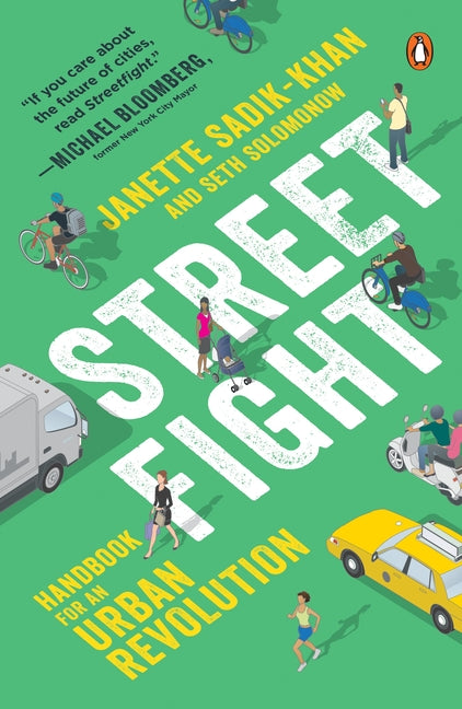 Book cover for Streetfight: Handbook for an Urban Revolution