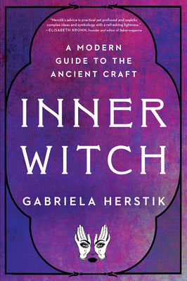 Book cover for Inner Witch: A Modern Guide to the Ancient Craft