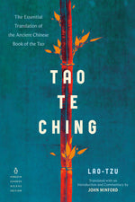 Book cover for Tao Te Ching: The Essential Translation of the Ancient Chinese Book of the Tao (Penguin Classics Deluxe Edition)