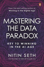 Book cover for Mastering the Data Paradox: Key to Winning in the AI Age