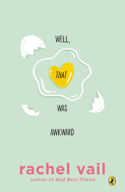 Book cover for Well, That Was Awkward