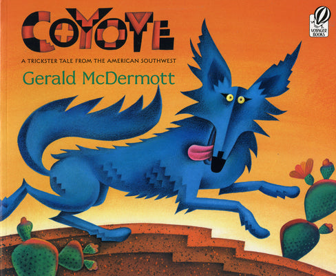 Book cover for Coyote: A Trickster Tale from the American Southwest