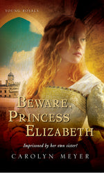Book cover for Beware, Princess Elizabeth