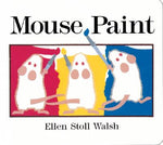 Book cover for Mouse Paint Lap-Size Board Book