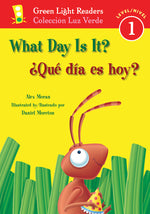 Book cover for What Day Is It?/¿Qué Día Es Hoy?: Bilingual English-Spanish