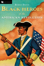 Book cover for Black Heroes of the American Revolution