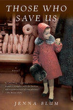 Book cover for Those Who Save Us
