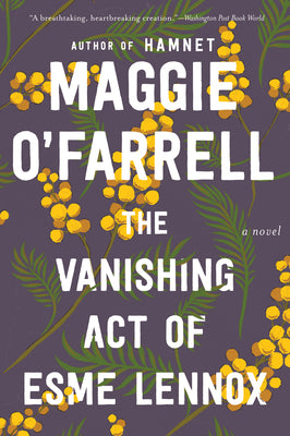 Book cover for The Vanishing Act of Esme Lennox