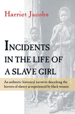 Book cover for Incidents in the Life of a Slave Girl