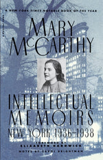 Book cover for Intellectual Memoirs: New York, 1936-1938