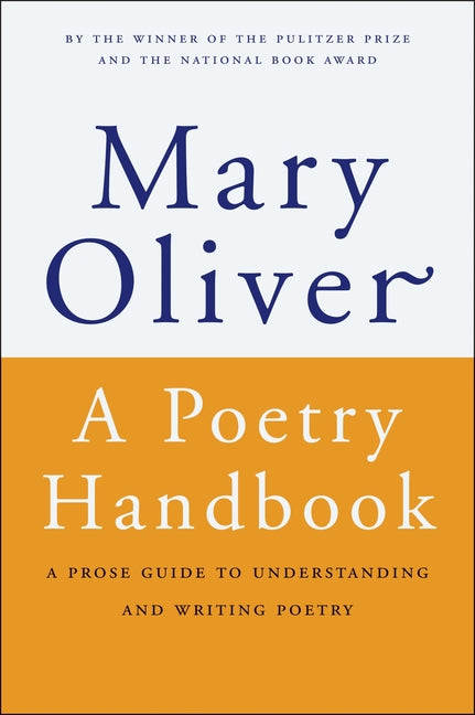 Book cover for Poetry Handbook: A Prose Guide to Understanding and Writing Poetry