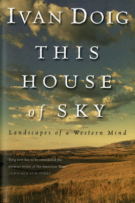 Book cover for This House of Sky: Landscapes of a Western Mind