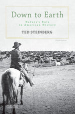 Book cover for Down to Earth: Nature's Role in American History