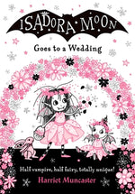 Book cover for Isadora Moon Goes to a Wedding: Volume 12