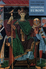 Book cover for The Oxford History of Medieval Europe
