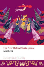 Book cover for Macbeth: The New Oxford Shakespeare