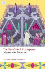 Book cover for Measure for Measure: The New Oxford Shakespeare