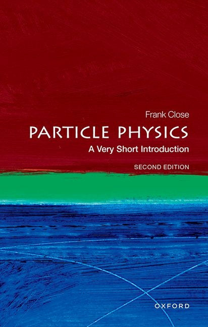 Book cover for Particle Physics: A Very Short Introduction