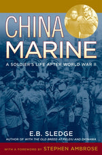 Book cover for China Marine: An Infantryman's Life After World War II