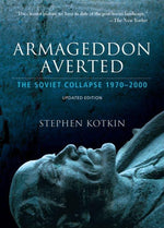 Book cover for Armageddon Averted: The Soviet Collapse, 1970-2000 (Updated)