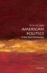 Book cover for American Politics: A Very Short Introduction