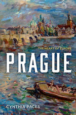 Book cover for Prague: The Heart of Europe