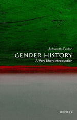 Book cover for Gender History: A Very Short Introduction