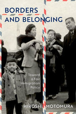 Book cover for Borders and Belonging: Toward a Fair Immigration Policy