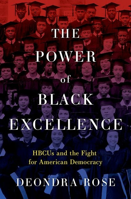 Book cover for Power of Black Excellence: Hbcus and the Fight for American Democracy
