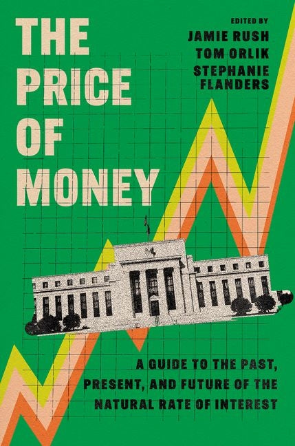 Book cover for Price of Money: A Guide to the Past, Present, and Future of the Natural Rate of Interest