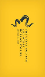 Book cover for The Great God Pan and Other Horror Stories