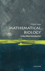 Book cover for Mathematical Biology: A Very Short Introduction
