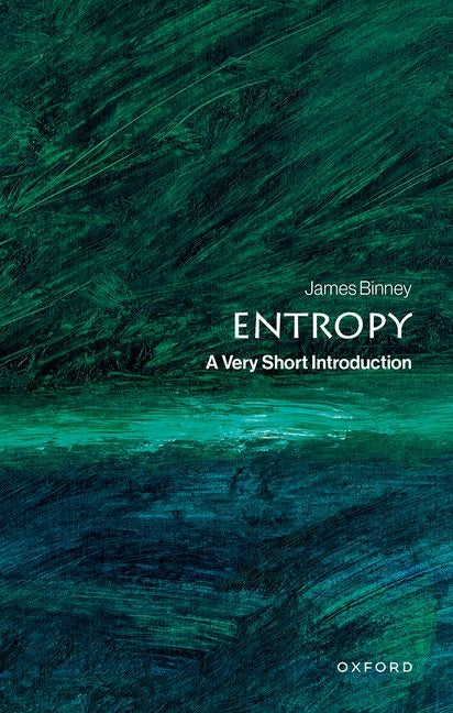 Book cover for Entropy: A Very Short Introduction