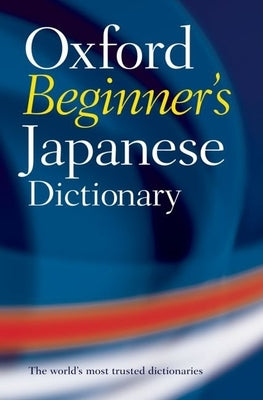 Book cover for Oxford Beginner's Japanese Dictionary