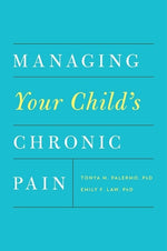 Book cover for Managing Your Child's Chronic Pain