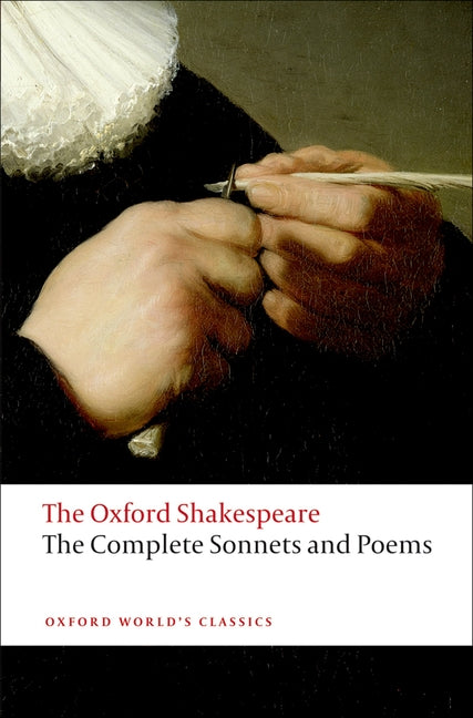 Book cover for Complete Sonnets and Poems: The Oxford Shakespearethe ^Acomplete Sonnets and Poems