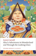 Book cover for Alice's Adventures in Wonderland and Through the Looking-Glass
