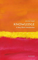 Book cover for Knowledge: A Very Short Introduction