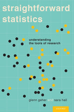 Book cover for Straightforward Statistics: Understanding the Tools of Research